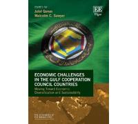 Malcolm Sawyer Economic Challenges in the Gulf Cooperation Co (Copertina rigida)