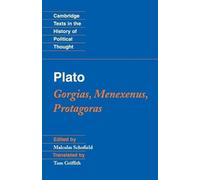 Malcolm Schofield Plato: Gorgias, Menexenus, Protagoras (Tascabile)