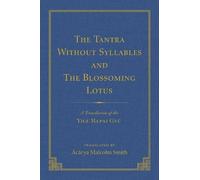 Malcolm Smith The Tantra Without Syllables (Volume 3) and The (Copertina rigida)