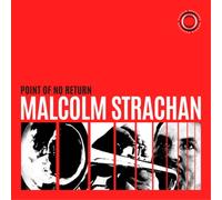Malcolm Strachan Point of No Return (CD) Album