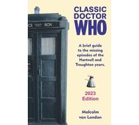 Malcolm Van London Classic Doctor Who (Tascabile)