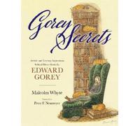 Malcolm Whyte Gorey Secrets (Copertina rigida)