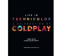 Malcom Croft Debs Wild Life in Technicolor (Copertina rigida)