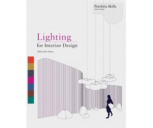 Malcom Innes Lighting for Interior Design (Tascabile) Portfolio Skills