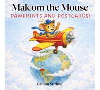 Malcom the Mouse: Pawprints and Postcards!