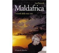 Maldafrica. I ricordi della mia vita