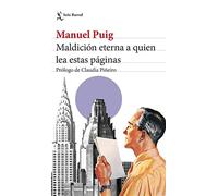 Maldición eterna a quien lea estas páginas: prólogo de claudia piñeiro - P...