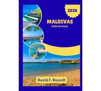 Maldivas Guía de viaje 2026