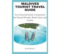 MALDIVES TOURIST TRAVEL GUIDE