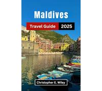 Maldives Travel Guide 2025: Discover Top Beaches, Resorts, and Local Experiences