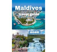Maldives Travel guide 2026