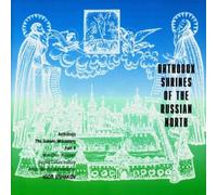 Male Choir Of The Orthodox Shrines of the Russian North: Anthology The Sol (CD)