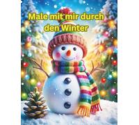 Male mit mir durch den Winter