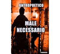 Male necessario