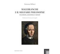 Malebranche e il Militaire Philosophe. Tra raison, conscience e nature