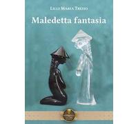 Maledetta fantasia