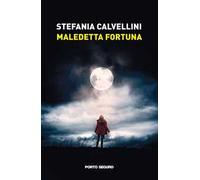 Maledetta fortuna