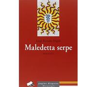 Maledetta serpe