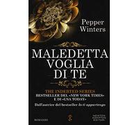 Maledetta voglia di te. The indebted series