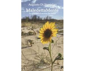 MaledettaMente. La poesia ri-scrive la follia