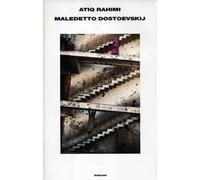Maledetto Dostoevskij