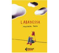 MALEDETTO POETA - LABADESSA
