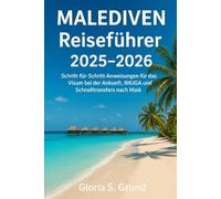 Malediven Reiseführer 2025-2026: Schritt-für-Schritt-Anweisungen für das Visum bei der Ankunft, IMUGA und Schnelltransfers nach Malé