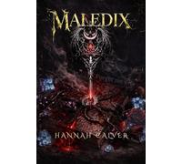 Maledix: Forget-me-Not: Accessible Reading Edition - Formatted for clarity, comfort, and ease of reading.: 2