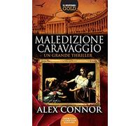 Maledizione Caravaggio