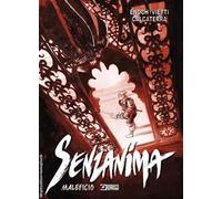 Maleficio. Senzanima