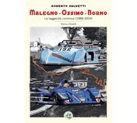 Malegno - Ossimo - Borno: La leggenda continua (1989-2014)