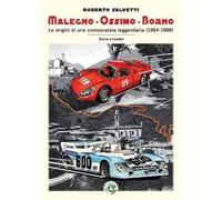 Malegno-Ossimo-Borno. Le origini di una cronoscalata leggendaria (1964-1988)