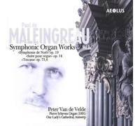 Maleingreau, P. De - Symphonic Organ Works 2