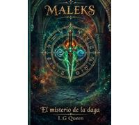Maleks El misterio de la daga
