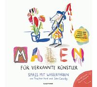 Malen für verkannte Künstler: Spaß mit Wasserfarben