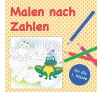 Malen nach Zahlen (für die 1. Klasse): Plus und Minus Rechnen üben mit den Zahlen von 1 bis 10