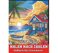 Malen nach Zahlen Malbuch für Erwachsene: Einfache Malen nach Zahlen Bilder für Erwachsene mit Tieren, Blumen und Natur