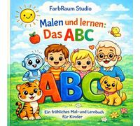Malen und Lernen: Das ABC