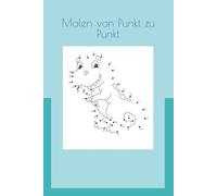 Malen von Punkt zu Punkt: Dot to Dot