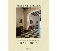 Malene Birger Creating a New Home in Mallorca (Copertina rigida)