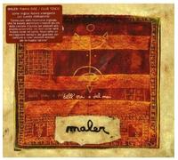 Maler - Dell'Ora O Del Mai