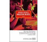 Malesia blues