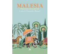 Malesia. Poesie e leggende