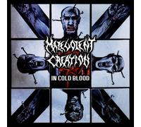 Malevolent Creation - In Cold Blood