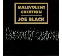 Malevolent Creation - Joe Black by Malevolent Creation