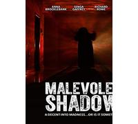 Malevolent Shadows