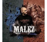 Malez - Entre Réalité Et Illusion