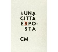 Malfatti Cesare - Una Citta' Expo-Sta (Ltd.Edt.Box Set)