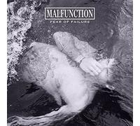 Malfunction Fear of Failure (Vinyl LP) 12" Album