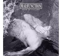 Malfunction Fear of Failure (Vinyl LP) 12" Album